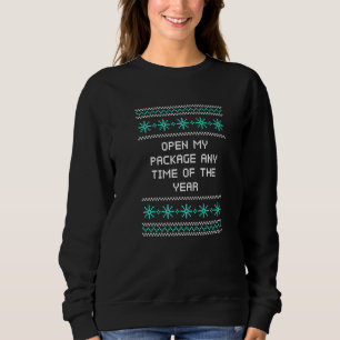 Sudadera Abre Mi Paquete En Cualquier Momento Frases De Nav