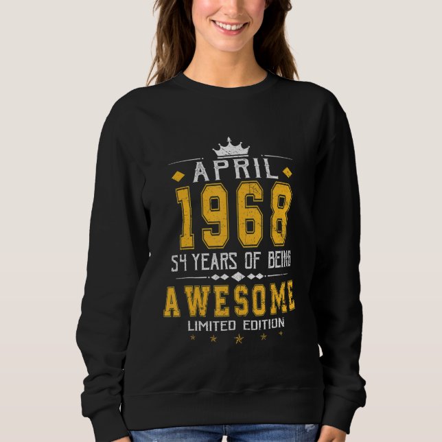 Sudadera Abril De 1968 54 Años De Asombro (Anverso)