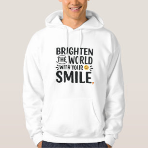 Sudadera Abróchense El Mundo Con Su Sonrisa