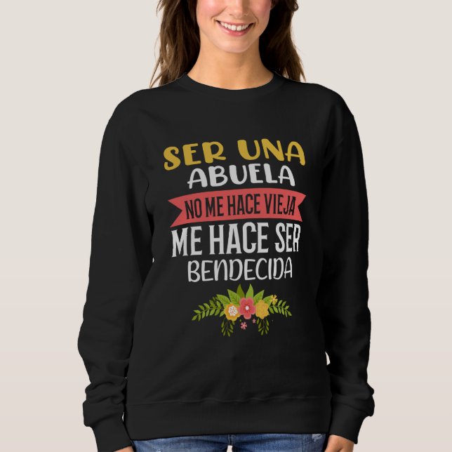 Sudadera Abuela Bendecida Spanish Mexican Latina Hispanic G (Anverso)