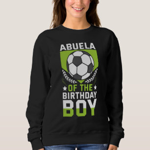 Sudadera Abuela Del Equipo Bday, Jugador De Fútbol De Cumpl