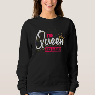 Sudadera Abuela En Pensión La Reina Se Ha Retirado Retirado