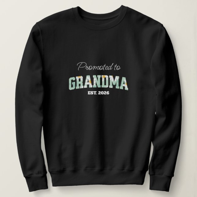 Sudadera Abuela Floral, Ascendida a Abuela  (Anverso del diseño)