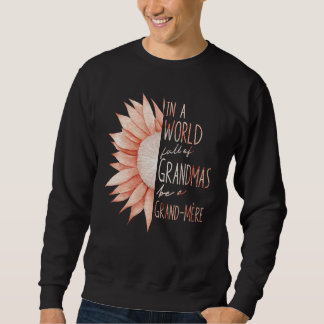 Sudadera Abuela francófona - Grand-Mere