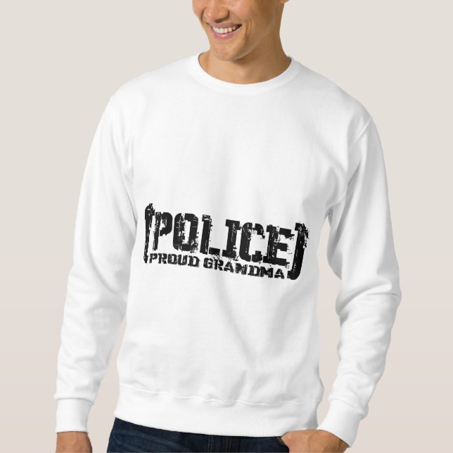 Sudadera Abuela orgullosa - POLICÍA hecha andrajos (Anverso)