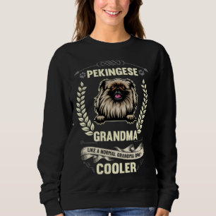 Sudadera Abuela pequinés como una abuela normal solo más ge