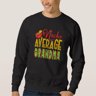 Sudadera Abuela promedio de Nacho