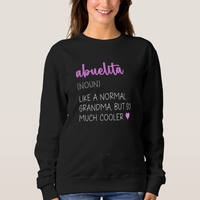 Sudadera Abuelita Definition Cute Mother's Day Grandma (Anverso)