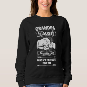 Sudadera Abuelo de hombres causa el título papá abuelo padr