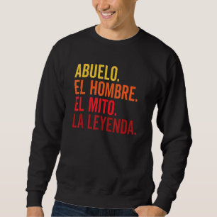 Sudadera Abuelo El Hombre El Mito La Leyenda En Viv Español