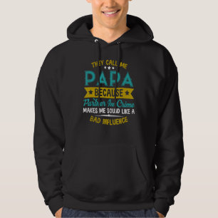 Sudadera Abuelo Me Llaman Socio Papa En El Crimen 1