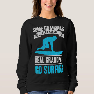Sudadera Abuelo Surfista Ve a Surfear Abuelo Surfista Viejo