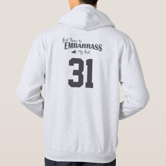 Sudadera Acá para avergonzar a mi hijo (Reverso)