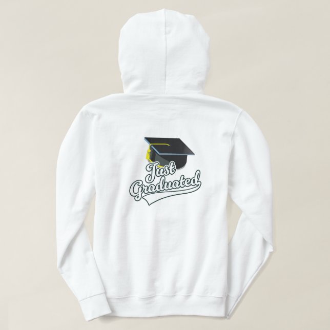 Sudadera ¡Acaba de graduarse! (Reverso del diseño)