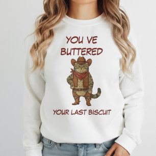 Sudadera Acabas de matar a tu último gato de Biscuit