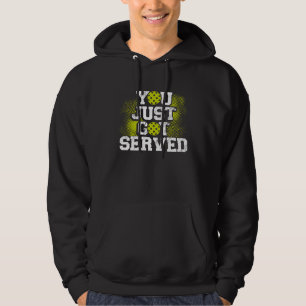 Sudadera Acabas de ser Servido  Backprint Pickleball
