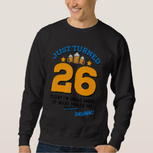 Sudadera Acabo de cumplir 26 años bebiendo cerveza 26º cump