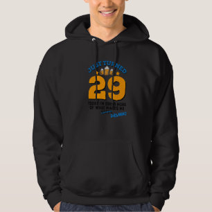 Sudadera Acabo de cumplir 29 años bebiendo cerveza 29 años 