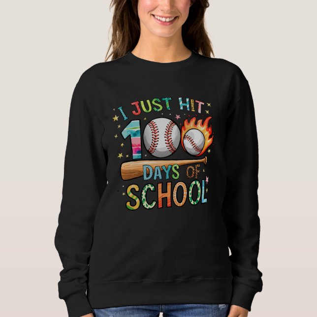 Sudadera Acabo De Llegar A Los 100 Días De Béisbol Escolar  (Anverso)