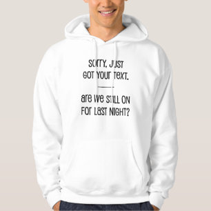 Sudadera Acabo de recibir tu mensaje