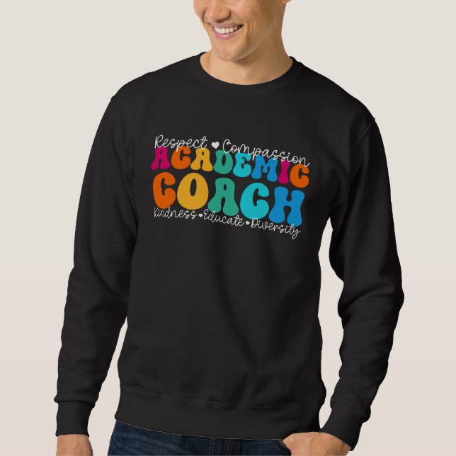 Sudadera Academic Coach Appreciation Week Back to School (Anverso)