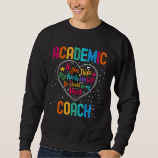 Sudadera Academic Coach Appreciation Week Back to School He