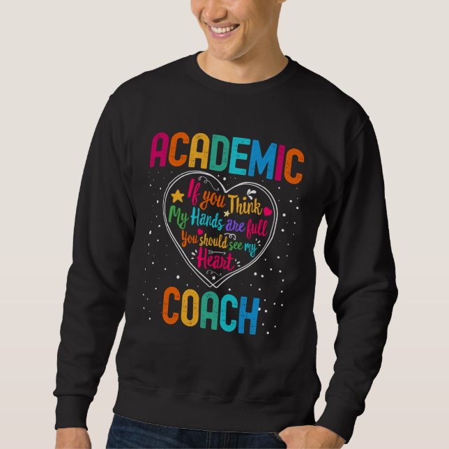 Sudadera Academic Coach Appreciation Week Back to School He (Anverso)