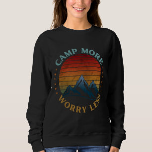 SUDADERA ACAMPA MÁS PREOCÚPATE MENOS 