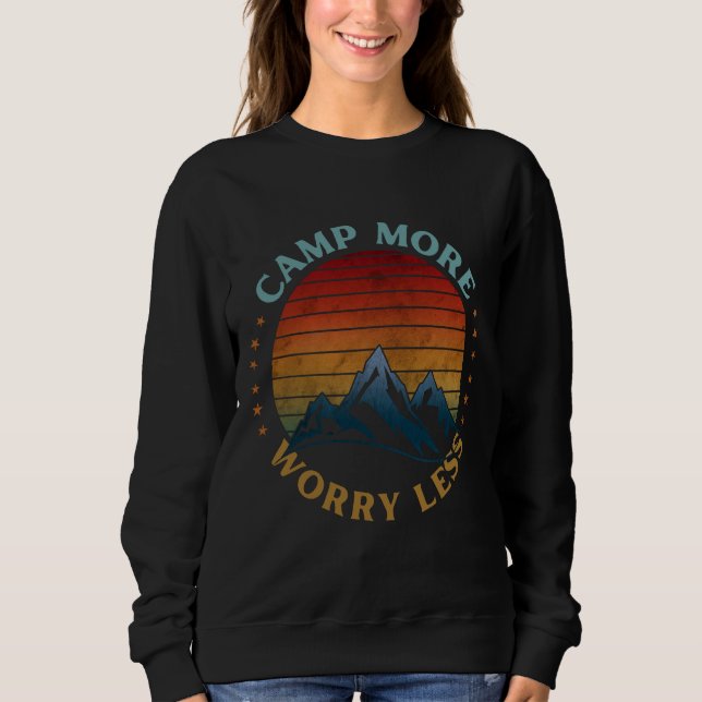 SUDADERA ACAMPA MÁS PREOCÚPATE MENOS  (Anverso)