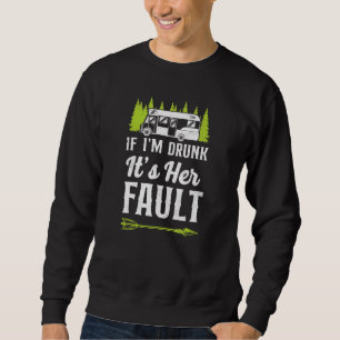 Sudadera Acampando Si Estoy Borracho Es Mi Autopista Fallo