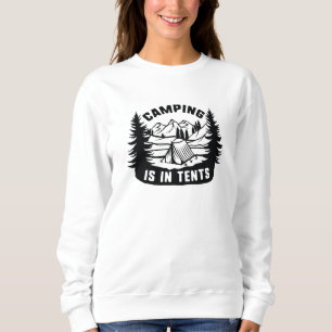 Sudadera Acampar Es En Tiendas