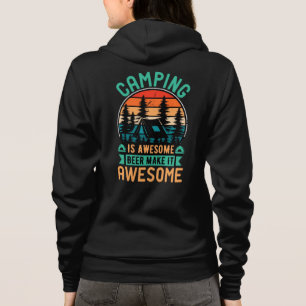 Sudadera Acampar es increíble, la cerveza lo hace increíble