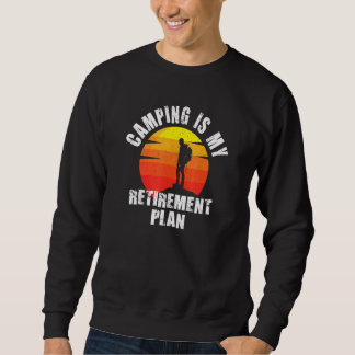 Sudadera Acampar Es Mi Plan De Jubilación 1