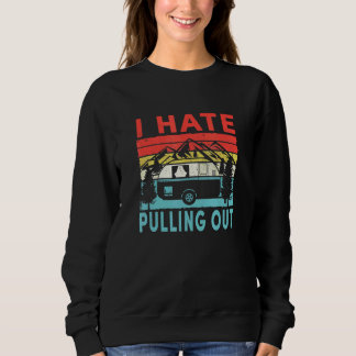 Sudadera Acampar Odio Sacar Caravana Vintage Viaje T