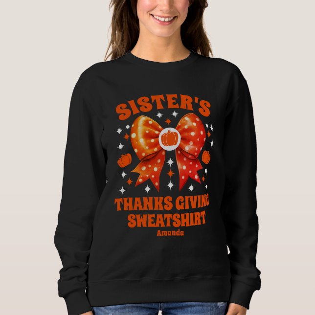 Sudadera Acción de Gracias de una hermana personalizada (Anverso)