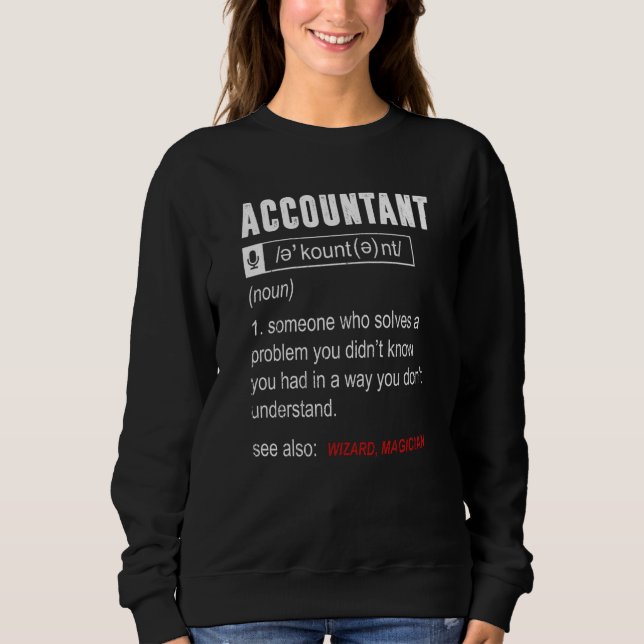 Sudadera Accountant Definition Humor See Also Wizard Accoun (Anverso)