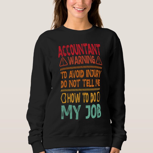 Sudadera accountant warning to avoid (Anverso)