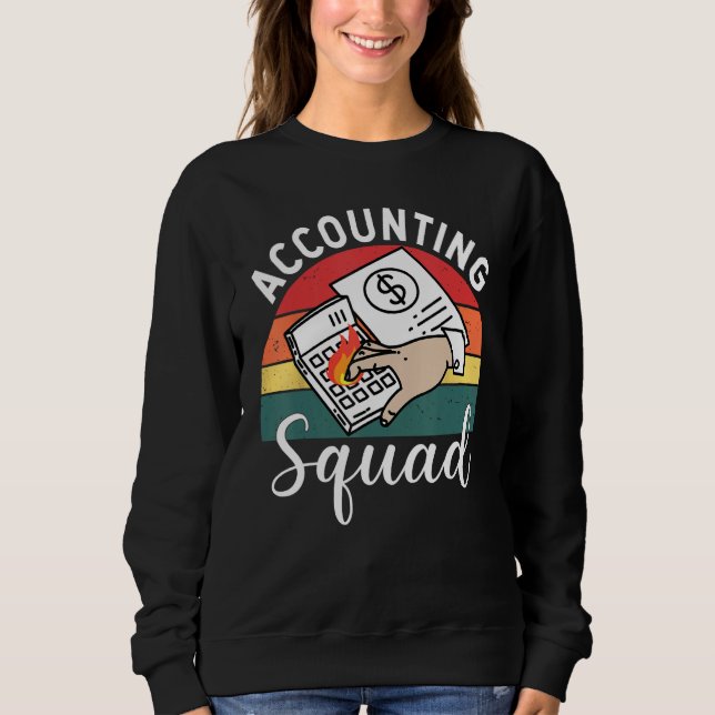 Sudadera Accounting Squad For Auditors Work In Offices (Anverso)