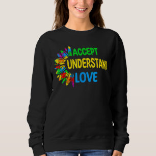 Sudadera Aceptar Comprender El Amor Y El Autismo De Las Flo