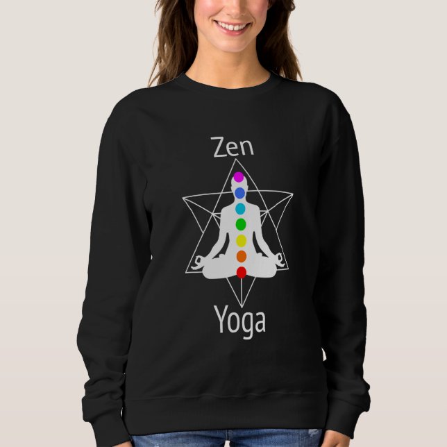 Sudadera Achieve Zen  Align Chakras With Yoga Lotus Positio (Anverso)
