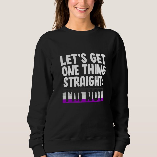 Sudadera Aclaremos una cosa No soy bisexual Asex (Anverso)