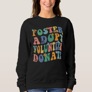 Sudadera Acoge Adopta Voluntario Dona Rescate De Animales A