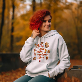 Sudadera Acogedor y lindo "La especia de calabaza hace todo