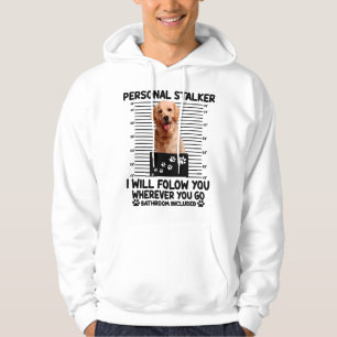 Sudadera Acosador personal te seguiré dondequiera que sea