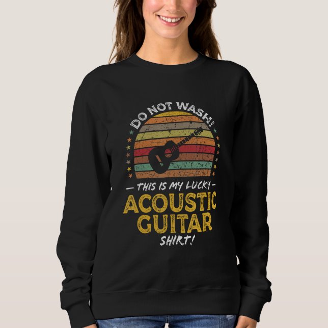 Sudadera Acoustic Guitar Music Player  Humor Saying Graphic (Anverso)