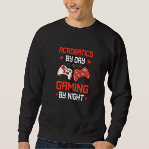 Sudadera Acrobacias De Día Juegos De Noche Acróbata Gimnast