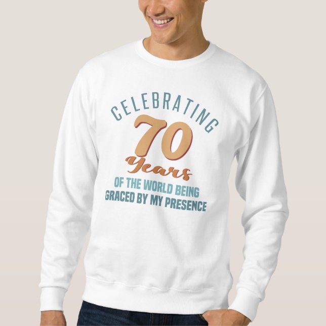 Sudadera Actitud de cumpleaños 70 fácil (Anverso)