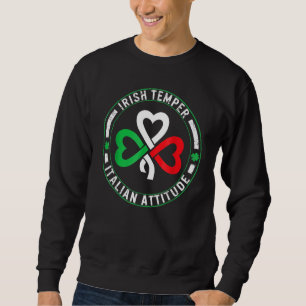 Sudadera Actitud irlandesa moderada italiana Día de San Pat