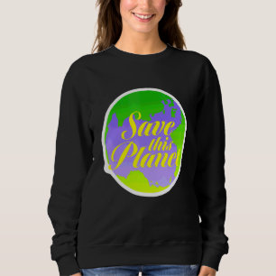 Sudadera Activistas Hippies Salvan Este Planeta 70s