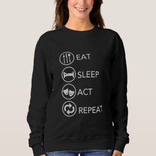 Sudadera Actores que actúen como regalo de repetición de la